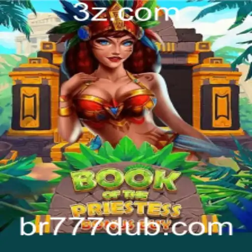 Explorando BookOfThePriestess: O Novo Jogo Que Está Dominando 777dub